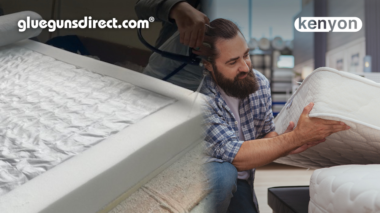 Adhesives for mattress bonding and assembly Glue Sticks, Guns, Dots